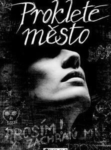 Prokleté město - Lisa McMann