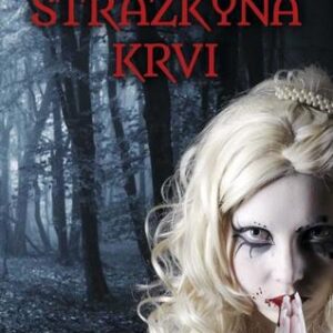 Strážkyňa krvi - Tessa Gratton