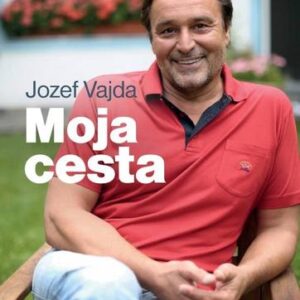 Moja cesta - Katarína Lešková, Jozef Vajda