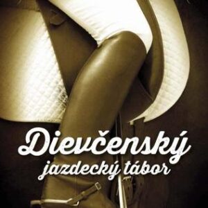 Dievčenský jazdecký tábor - Anton DiSclafani