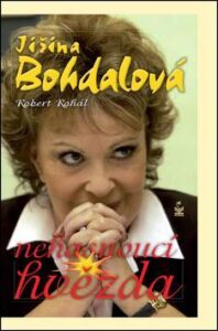 Jiřina Bohdalová Nehasnoucí hvězda - Robert Rohál