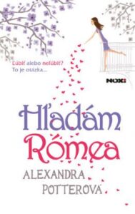 Hľadám Rómea - Alexandra Potter