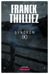 Syndróm E - Franck Thilliez