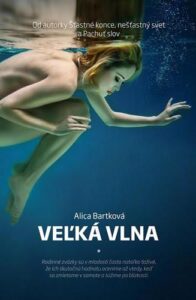 Veľká vlna - Alica Bartková