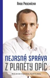 Nejasná správa z planéty opíc - Radoslav Procházka