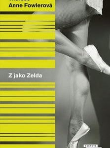 Z jako Zelda - Therese Anne Fowler