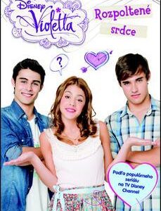 Violetta Rozpoltené srdce - neuvedený