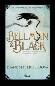 Bellman & Black - Diane Setterfieldová
