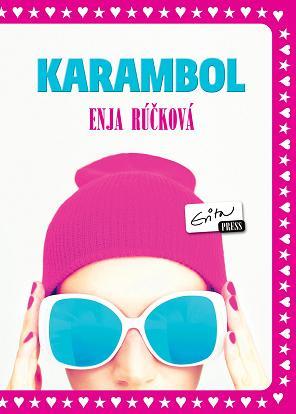 Karambol - Enja Rúčková