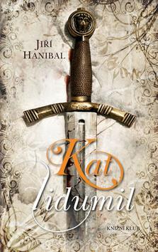 Kat lidumil - Jiří Hanibal