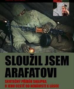Sloužil jsem Arafatovi - Tass Saada