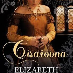 Císařovna - Elizabeth Chadwicková