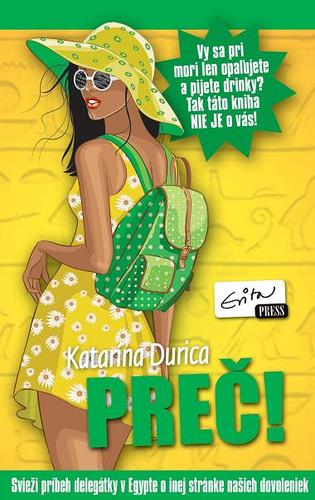 Preč! - Katarina Durica