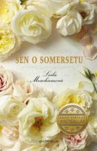 Sen o Somersetu - Leila Meacham