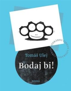 Bodaj bi! - Tomáš Ulej