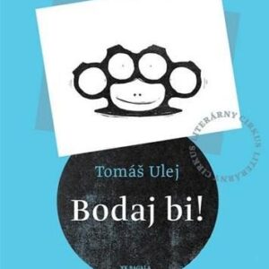 Bodaj bi! - Tomáš Ulej