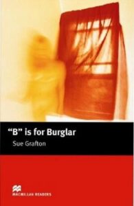 B Is For Burglar Intermediate (Macmillan Readers) - John Escott,