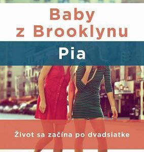 Baby z Brooklynu 1: Pia - Gemma Burgess