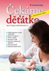 Čekáme děťátko - 2. vydání - Martin Gregora,