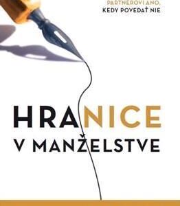Hranice v manželstve 2. vydanie - Henry Cloud, John Townsend