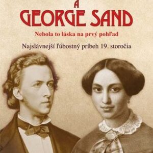 Chopin a George Sandová - Mieczyslaw Tomaszewski
