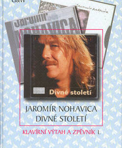 Jaromír Nohavica Divné století - Kolektív autorov