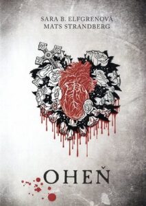 Oheň - Kruh 2 - Sara B. Elfgren,