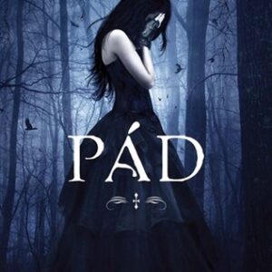 Pád - Padlí anjeli 1 - Lauren Kate