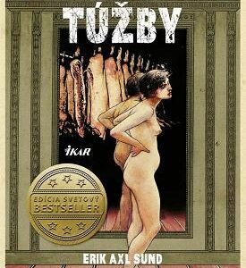 Plameň túžby - Slabosť Victorie Bergmanovej 2 - Erik Axl Sund