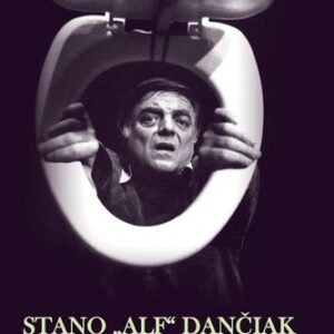 Stano "Alf" Dančiak - Stanislav Dančiak, neuvedený