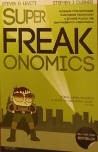 SuperFreakonomics - Freakonomics II. - Stephen J. Dubner,