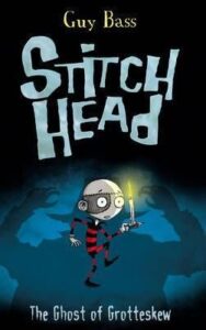 Stitch Head The Ghost of Grotteske - Guy Bass