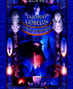 Tajomný gobelín 3 - V moci démonov - Henry H. Neff