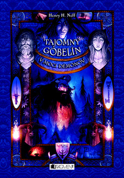 Tajomný gobelín 3 - V moci démonov - Henry H. Neff