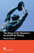 The Story of the Olympics: An Unofficial History - Rachel Bladon
