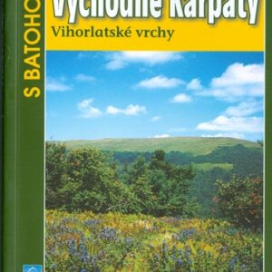 Východodné Karpaty – Vihorlatské vrchy 15 - Anton Fogaš,