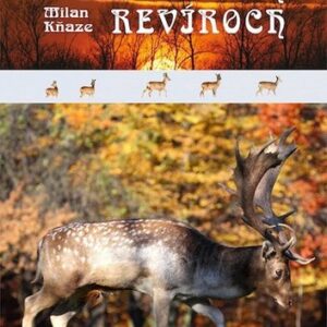 V slovenských revíroch - Milan Kňaze