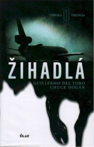 Žihadlá - Chuck Hogan