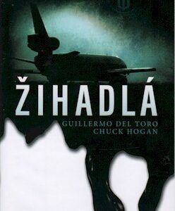 Žihadlá - Chuck Hogan