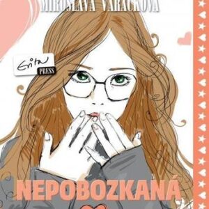 Nepobozkaná - Miroslava Varáčková