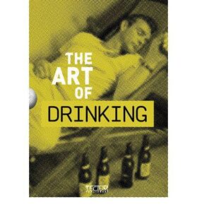 Art of Drinking - Birgit Krols