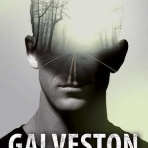 Galveston - Nic Pizzolatto