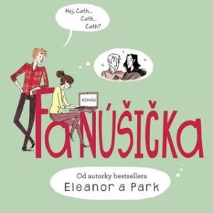 Fanúšička - Rainbow Rowell