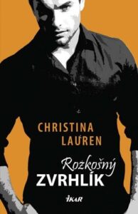 Rozkošný zvrhlík (1) - Lauren Christina