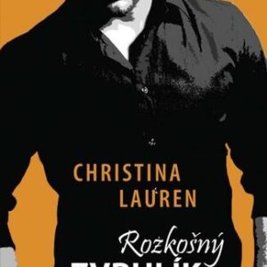 Rozkošný zvrhlík (1) - Lauren Christina