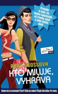 Kto miluje, vyhráva - Andy Brossová