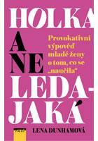 Holka a ne ledajaká - Lena Dunham