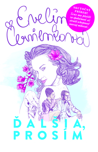 Ďalšia, prosím - Evelin Červienková