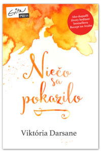 Niečo sa pokazilo - Viktória Darsane