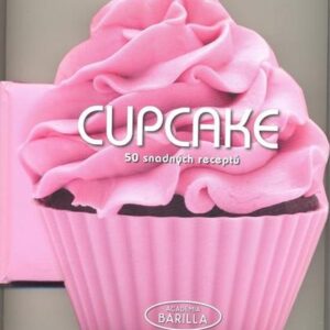 Cupcake - 50 snadných receptů - Barilla Academia